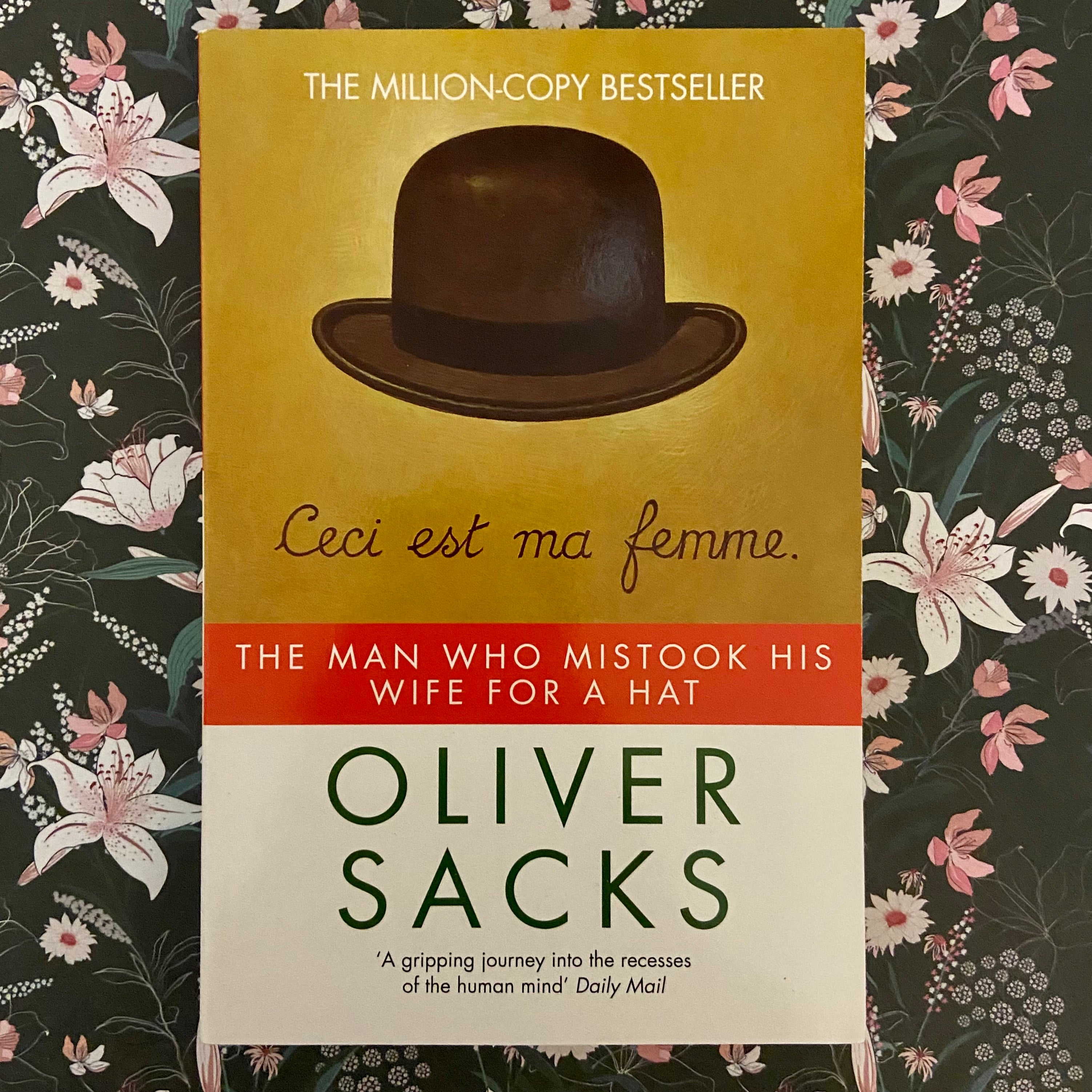 Oliver Sacks - The Man Who Mistook His Wife For a Hat – Stoker Books