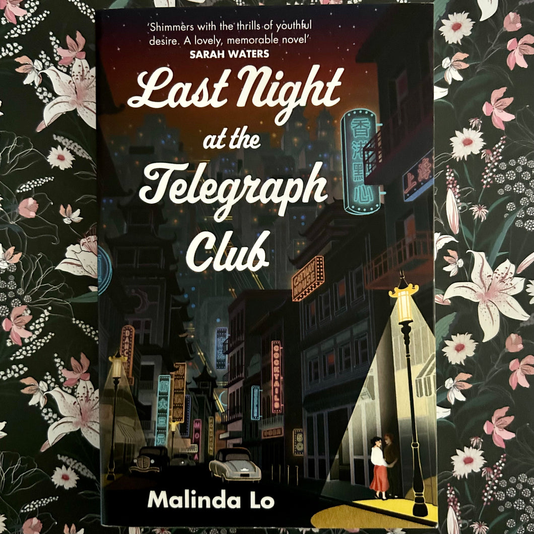 Malinda Lo - Last Night at the Telegraph Club