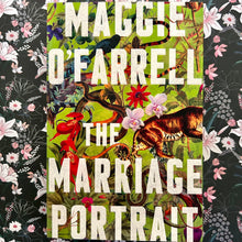 Load image into Gallery viewer, Maggie O&#39;Farrell - The Marriage Portrait
