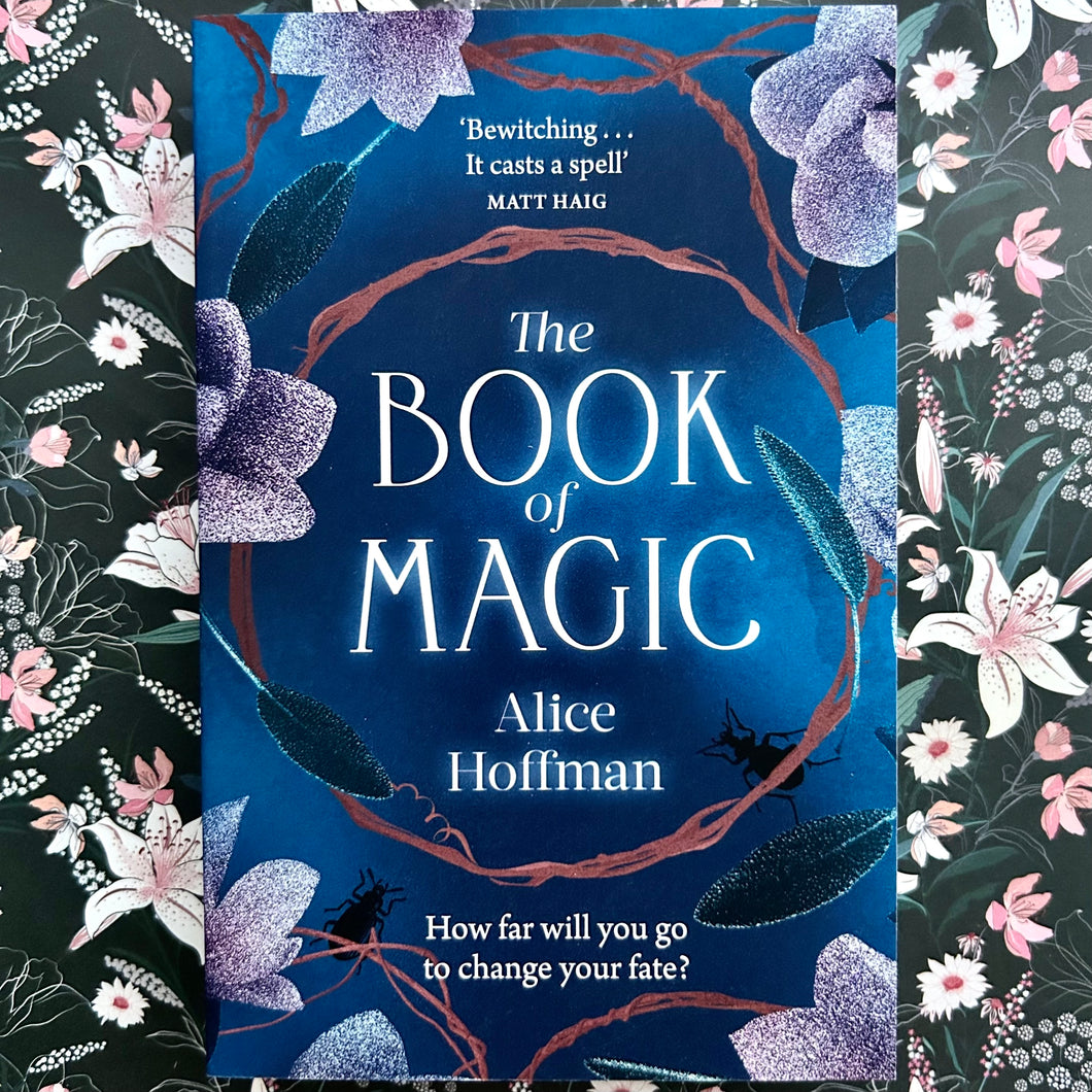 Alice Hoffman - The Book of Magic