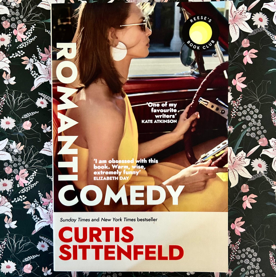 Curtis Sittenfeld - Romantic Comedy