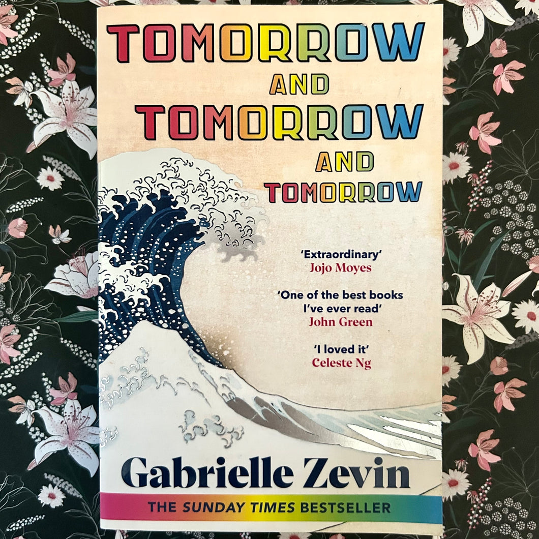 Gabrielle Zevin - Tomorrow and Tomorrow and Tomorrow